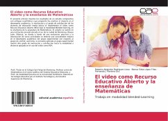 El video como Recurso Educativo Abierto y la enseñanza de Matemáticas - Rodríguez Licea, Roberto Alejandro;López Frías, Blanca Silvia;Mortera Gtz., Fernando J.