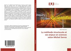 La méthode structurale et ses enjeux en sciences selon Michel Serres - Ruboneka, Gilbert