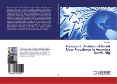 Geospatial Analysis of Buruli Ulcer Prevalence in Anambra North, Nig