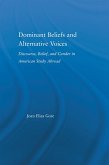 Dominant Beliefs and Alternative Voices (eBook, ePUB)