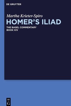 Homer¿s Iliad, Book XIV, Homer¿s Iliad Book XIV - Krieter-Spiro, Martha