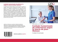 Cuidado humanizado de enfermería según la teoría de Jean Watson