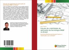 Estudo de viabilidade de aplicação da tecnologia BRBF no Brasil