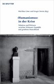 'Humanismus' in der Krise (eBook, ePUB)