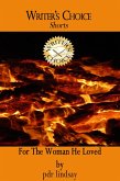 For the Woman He Loved (eBook, ePUB) For the Woman He Loved (eBook, ePUB)