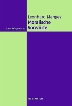 Moralische Vorwürfe (eBook, ePUB) - Menges, Andreas Leonhard