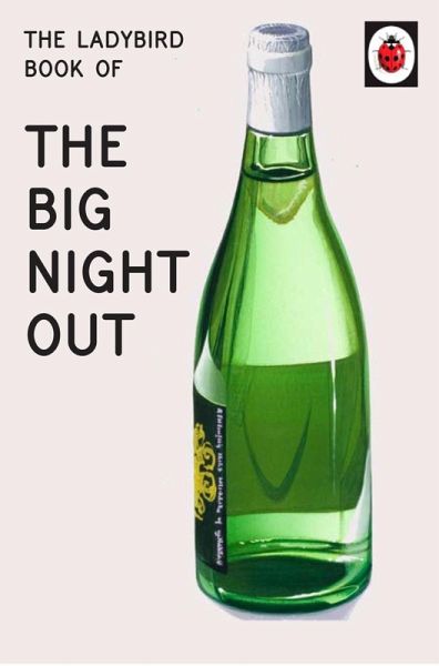 The Ladybird Book of The Big Night Out (eBook, ePUB)