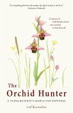 The Orchid Hunter (eBook, ePUB)