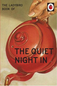 The Ladybird Book of The Quiet Night In (eBook, ePUB) - Hazeley, Jason; Morris, Joel