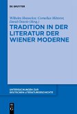 Tradition in der Literatur der Wiener Moderne (eBook, ePUB)
