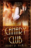 Canary Club (eBook, ePUB)