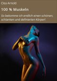 100 % Muskeln (eBook, ePUB)