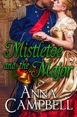 Mistletoe and the Major (eBook, ePUB) Mistletoe and the Major (eBook, ePUB)