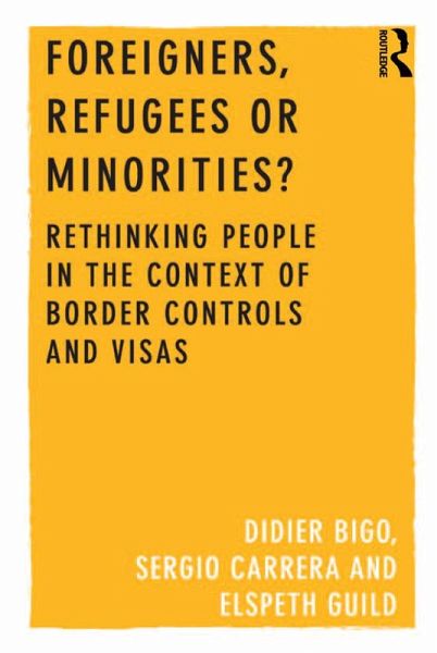 Foreigners, Refugees or Minorities? (eBook, ePUB) Foreigners, Refugees or Minorities? (eBook, ePUB)