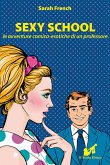 Sexy School (eBook, ePUB)