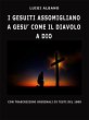 I Gesuiti Assomigliano A Gesù Come Il... - Bild 1