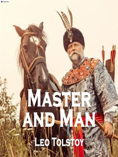 Master and man (eBook, ePUB) - Tolstoy, Leo