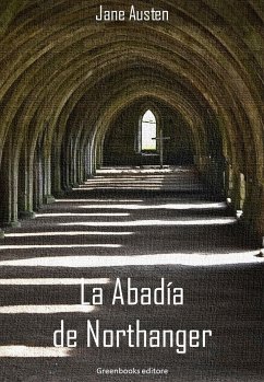 La Abadía de Northanger (eBook, ePUB) - Austen, Jane