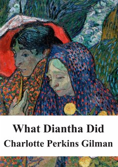What Diantha Did (eBook, PDF) - Perkins Gilman, Charlotte