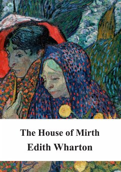 The House of Mirth (eBook, PDF) - Wharton, Edith