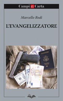 L’Evangelizzatore (eBook, ePUB) - Rodi, Marcello