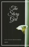 The Story Girl (eBook, ePUB)