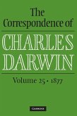 Correspondence of Charles Darwin: Volume 25, 1877 (eBook, ePUB)