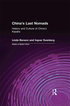 China's Last Nomads (eBook, ePUB) - Benson, Linda; Svanberg, Ingvar