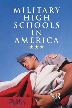 Military High Schools in America (eBook, ePUB) Cover Military High Schools in America (eBook, ePUB)