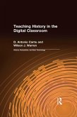 Teaching History in the Digital Classroom (eBook, PDF) Teaching History in the Digital Classroom (eBook, PDF)