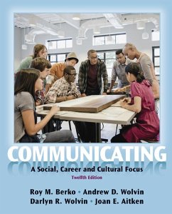 Communicating (eBook, ePUB) - Berko, Roy; Wolvin, Andrew; Wolvin, Darlyn R.; Aitken, Joan E.