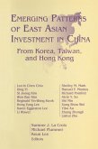 Emerging Patterns of East Asian Investment in China: From Korea, Taiwan and Hong Kong (eBook, PDF)