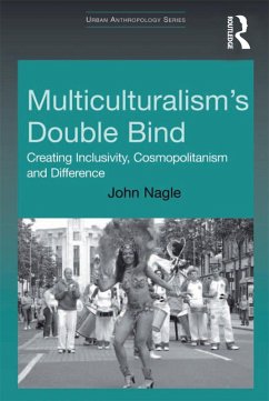 Multiculturalism's Double-Bind (eBook, ePUB) - Nagle, John
