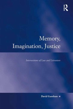 Memory, Imagination, Justice (eBook, PDF) - Gurnham, David