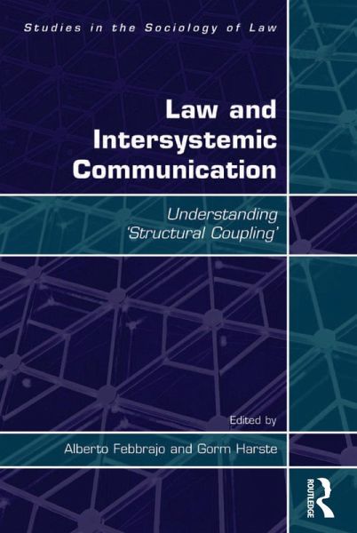 Law and Intersystemic Communication (eBook, PDF) Law and Intersystemic Communication (eBook, PDF)