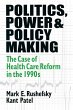 Politics, Power and Policy Making... - Bild 1