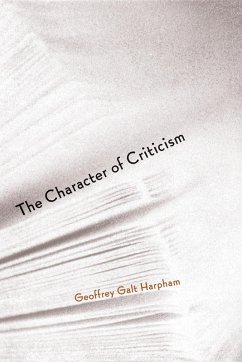 The Character of Criticism (eBook, ePUB) - Harpham, Geoffrey Galt