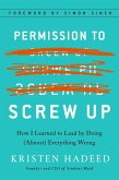 Permission to Screw Up (eBook, ePUB)