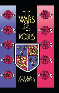 The Wars of the Roses (eBook, ePUB) - Goodman, Anthony