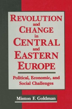 Revolution and Change in Central and Eastern Europe (eBook, ePUB) - Goldman, Andrew