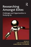 Researching Amongst Elites (eBook, ePUB)