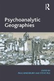 Psychoanalytic Geographies (eBook, PDF)