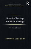 Narrative Theology and Moral Theology (eBook, PDF)