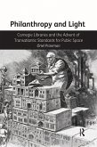 Philanthropy and Light (eBook, ePUB)