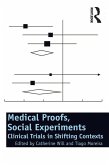 Medical Proofs, Social Experiments (eBook, PDF)