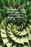Learning and Mobilising for Community Development (eBook, ePUB)