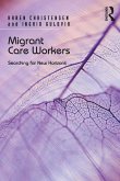 Migrant Care Workers (eBook, ePUB)