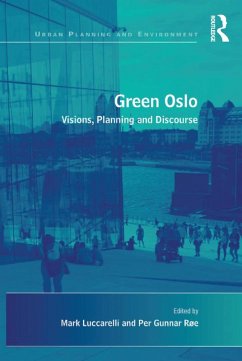 Green Oslo (eBook, PDF) - Røe, Per Gunnar