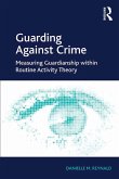 Guarding Against Crime (eBook, ePUB)