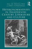 Heteronormativity in Eighteenth-Century Literature and Culture (eBook, PDF)